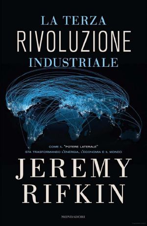 La Terza Rivoluzione Industriale