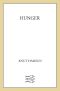 Hunger · A Novel (FSG Classics)