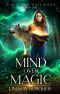 Mind Over Magic: A Paranormal Women's Fiction Novel (A Witch in Wolf Wood Book 1)