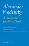 Alexander Vvedensky · an Invitation for Me to Think