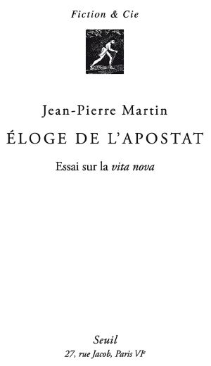 Éloge De L'Apostat