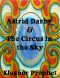 Astrid Darby and the Circus in the Sky