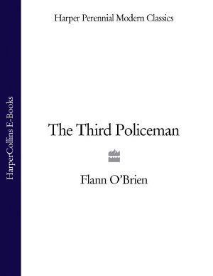 The Third Policeman (Harper Perennial Modern Classi)