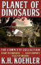 Planet of Dinosaurs · The Complete Collection