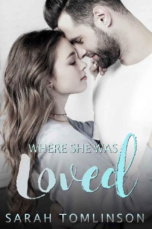 Where She Was Loved · Inspirational Contemporary Romance