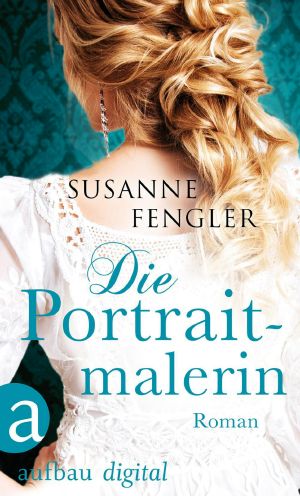 Die Porträtmalerin