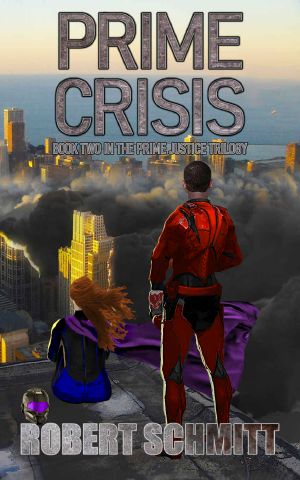 Prime Crisis (Prime Justice Trilogy Book 2)