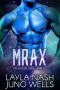 Mrax · the Galaxos Crew · Book Five