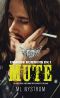 Mute (Dragon Runners Book 1)