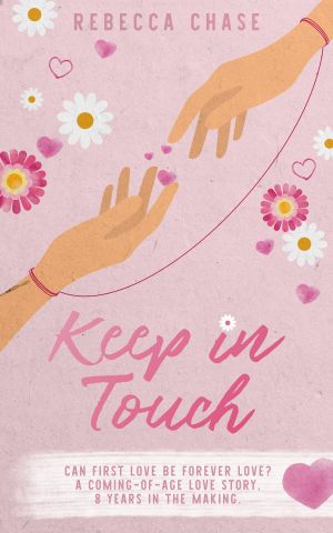 Keep in Touch · A sweet coming-of-age love story