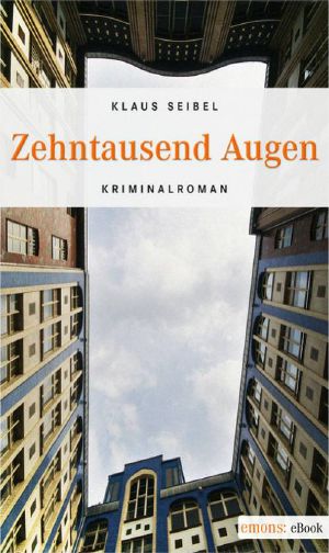 Zehntausend Augen