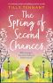 The Spring of Second Chances · An absolutely perfect and uplifting romantic comedy