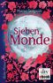 Sieben Monde