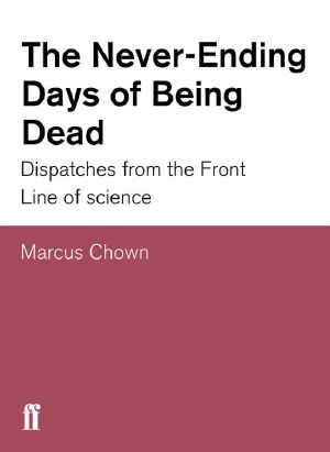 The Never-Ending Days of Being Dead