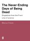 The Never-Ending Days of Being Dead