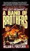 The Lost Regiment 07 - a Band of Brothers