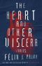 The Heart and Other Viscera