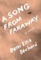 A Song From Faraway