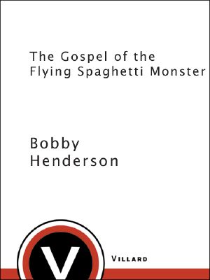 The Gospel of the Flying Spaghetti Monster