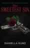 The Sweetest Sin (Twisted Fates Book 1)