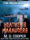 Heather's Marauders - A Ground Pounding Mechanized Warrior Adventure (The Mech Corps)