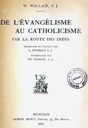 De l'Evangelisme au Catholicisme