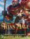 1.Titan Mage: A Harem Fantasy Adventure