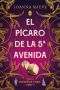 El pícaro de la Quinta Avenida (Señoritas de Nueva York 1) (Spanish Edition)