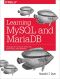 Learning MySQL and MariaDB · Heading in the Right Direction with MySQL and MariaDB