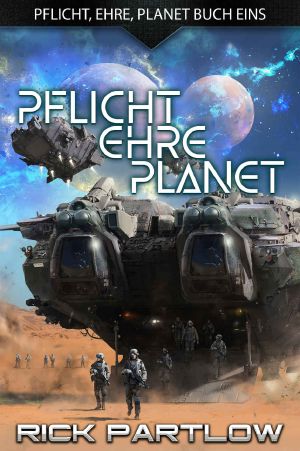 Pflicht, Ehre, Planet
