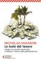 Le isole del tesoro · Viaggio nei paradisi fiscali dove è nascosto il tesoro della globalizzazione (Universale economica. Saggi)
