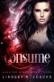 Consume · A Paranormal Science Fiction Romance