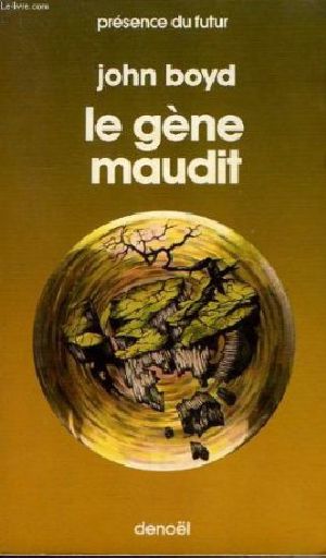 Le gène maudit