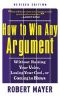 How to Win Any Argument, Revised Edition