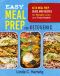 Easy Meal Prep for Ketogenic · Keto Meal Prep Guide and Recipes for Weight Loss and Total Health (The Easiest Way of Losing Weight, Save Time and Live Better)