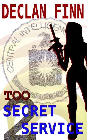 Too Secret Service · Part Two