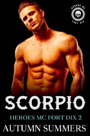 Scorpio (Heroes MC Fort Dix 2) · MC Romance Nurse