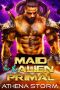 Maid For The Alien Primal: A SciFi Romance (Mates of the Precursors Book 4)