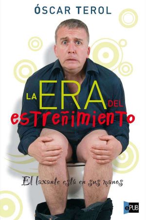 La era del estreñimiento