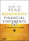 How to Read Nonprofit Financial Statements, A Practical Guide