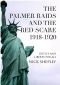 The Red Scare and the American Left 1918-1920