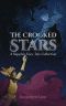 The Crooked Stars