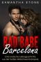 Bad Babe Barcelona