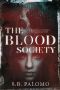 The Blood Society · A Department of Vampire Extermination Novel