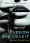 Passion and Deceit Part VI