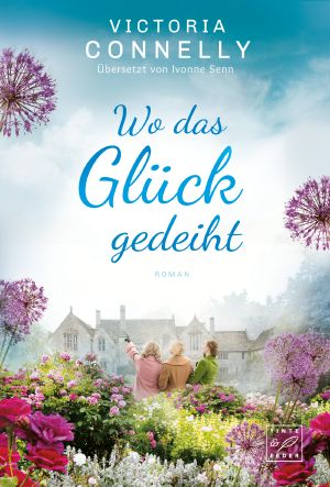 Wo das Glück gedeiht
