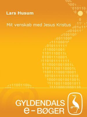 Mit Venskab med Jesus Kristus