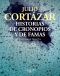 Historias De Cronopios Y De Famas Ilustrado