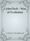 CyberTech · War of Evolution