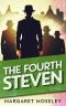 The Fourth Steven (Honey Huckleberry Book 1)